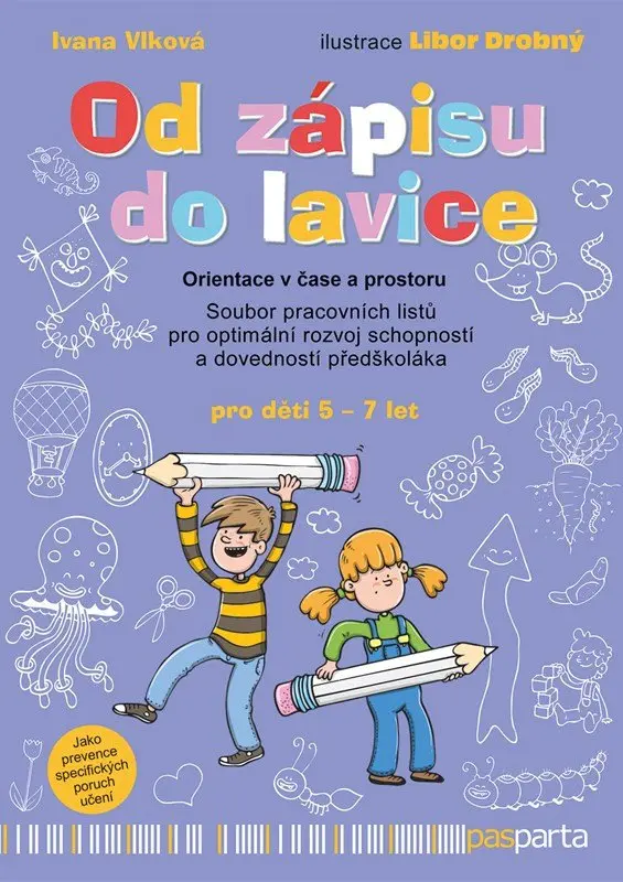 Od zápisu do lavice – Orientace v čase a prostoru - Ivana Vlková