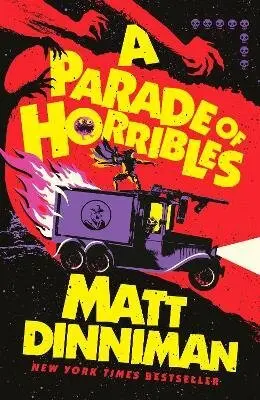 A Parade of Horribles - Matt Dinniman