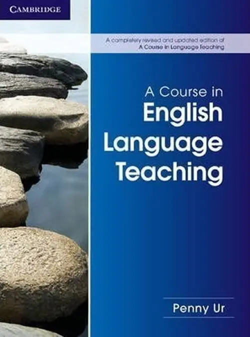 Course in English Language Teaching - Ur, Penny