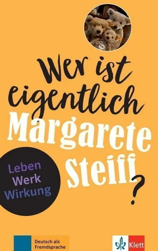 Wer ist eigentlich - Margarete Steiff? (A2- B1) - Buch + MP3 allango.net - Sabine Feuerbach