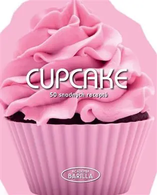Cupcake - 50 snadných receptů - kolektiv autorů