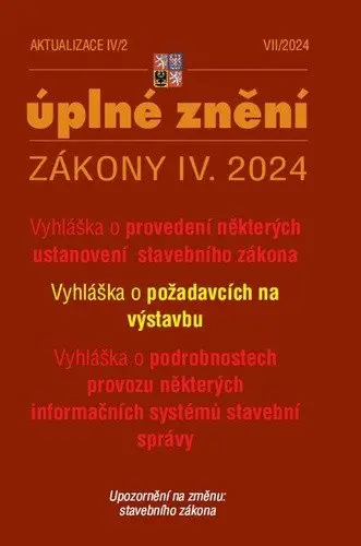 Aktualizace IV/2 2024 Nové vyhlášky k stavebnímu zákonu