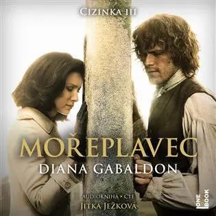 Mořeplavec - 4 (Čte Jitka Ježková) (audiokniha) - Diana Gabaldon