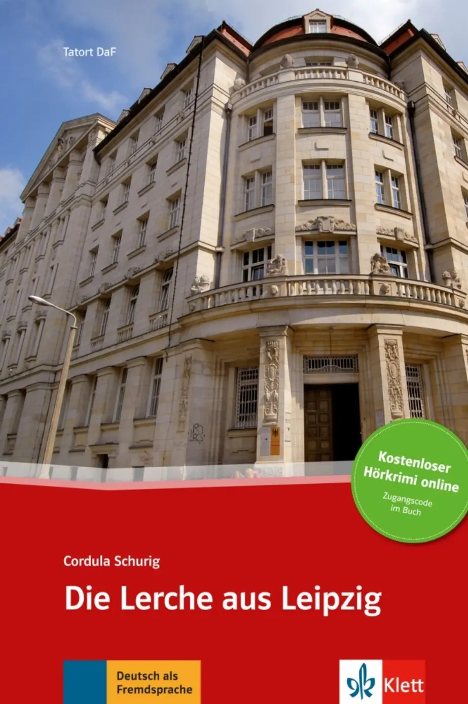 Die Lerche aus Leipzig – Buch + Online MP3 - Cordula Schurig
