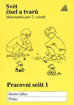 Matematika pro 2. roč. ZŠ PS 1 Svět čísel a tvarů - Jiří Divíšek