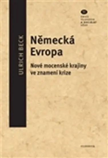 Německá Evropa - Ulrich Beck