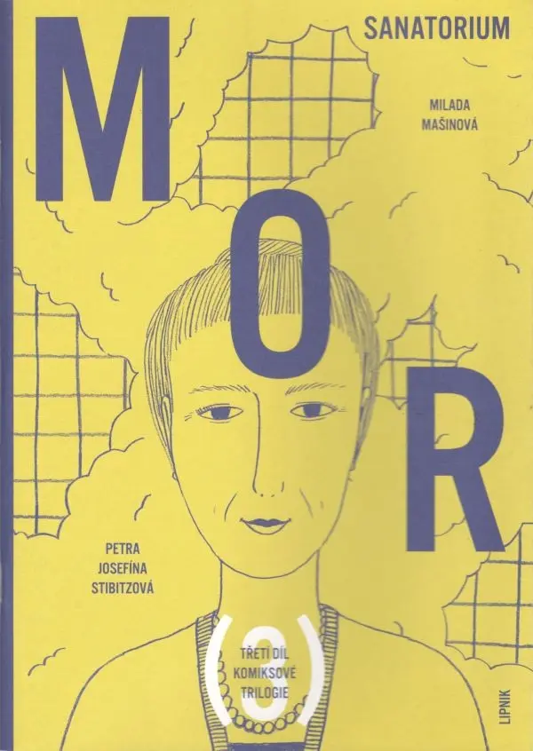 Mor III - Sanatorium - Milada Mašinová