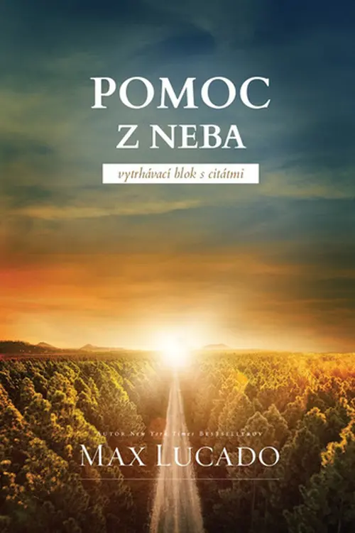 Pomoc z neba Vytrhávací blok s citátmi - Max Lucado