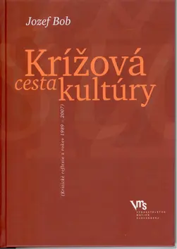 Krížová cesta kultúry - Jozef Bob