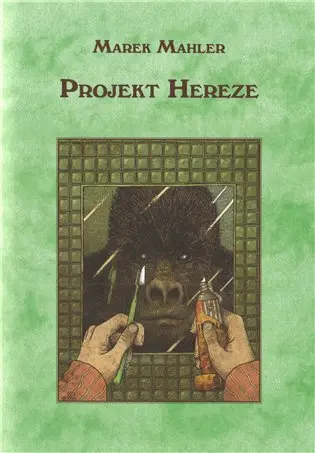 Projekt Hereze - Marek Mahler