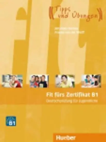 Fit fürs Zertifikat B1: Lehrbuch für Jugendliche, mit Code für mp3-Download - Johannes Gerbes