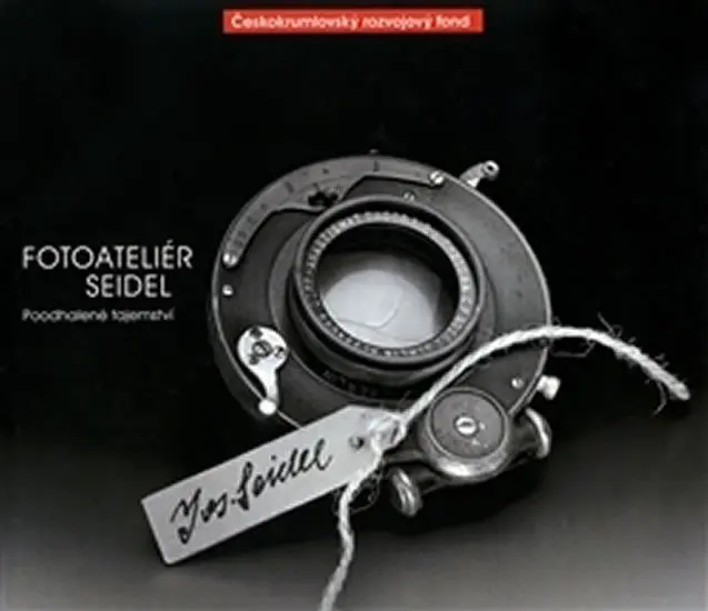 Fotoateliér Seidel - kolektiv autorů
