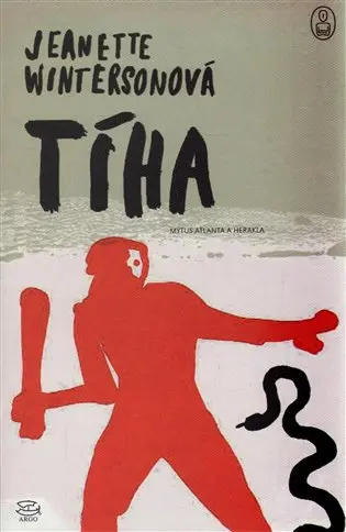 Tíha - Jeanette Winterson