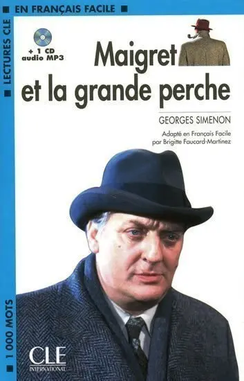 Lectures faciles 2: Maigret et la grande perche - Livre + CD MP3 - Georges Simenon