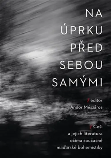 Na úprku před sebou samými - Andor Mészáros