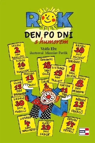 ROK den po dni s humorem - Vráťa Ebr