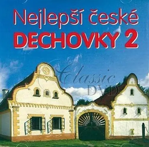 CD Nejlepší české dechovky 2 - interpreti Různí
