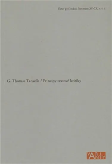 Principy textové kritiky - Thomas Tanselle