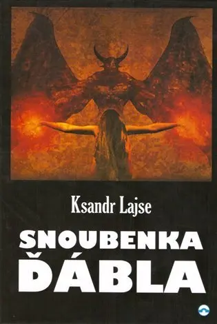 Snoubenka ďábla - Ksandr Lajse