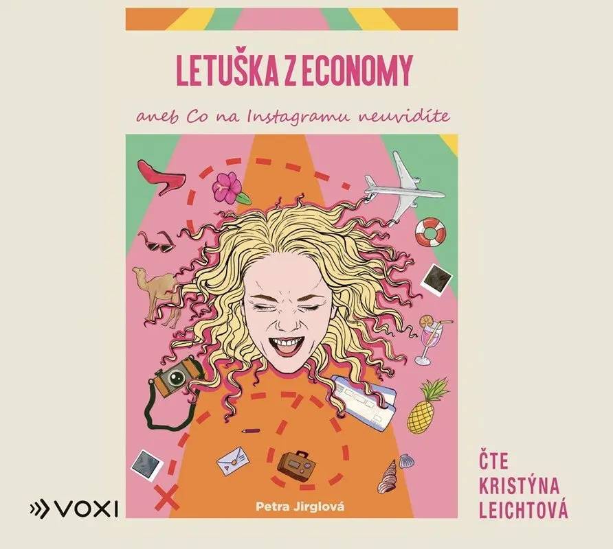 Letuška z economy aneb co na Instagramu neuvidíte - audiokniha z kategorie Spoločenská beletria