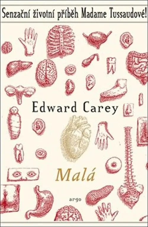 Malá - Edward Carey
