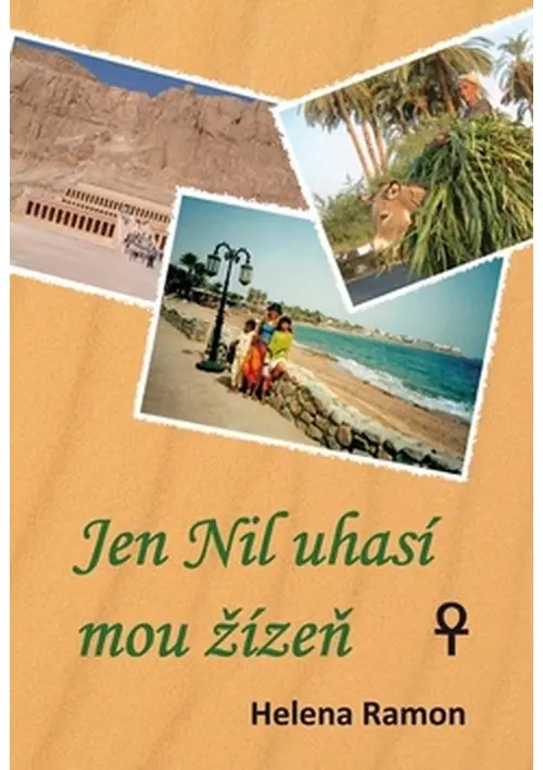 Jen Nil uhasí mou žízeň - Helena Ramon