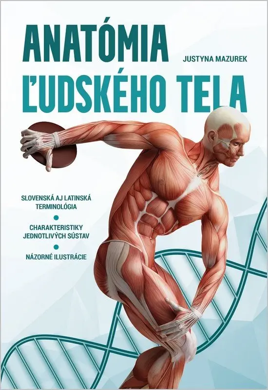Anatómia ľudského tela - Justyna Mazurek