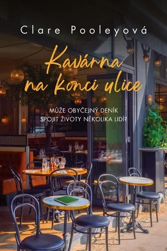 Kavárna na konci ulice - Clare Pooley