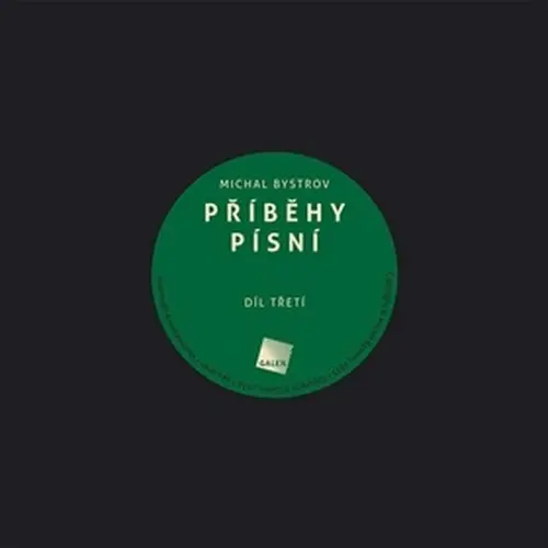 Příběhy písní 3 - Michal Bystrov
