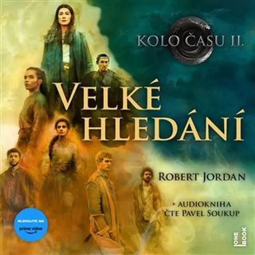 Kolo času 2 - Velké hledání - 3 CDmp3 (Čte Pavel Soukup) (audiokniha) - Robert Jordan