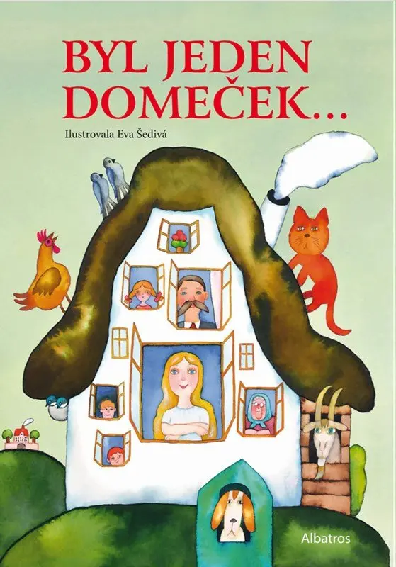 Byl jeden domeček - Alena Peisertová