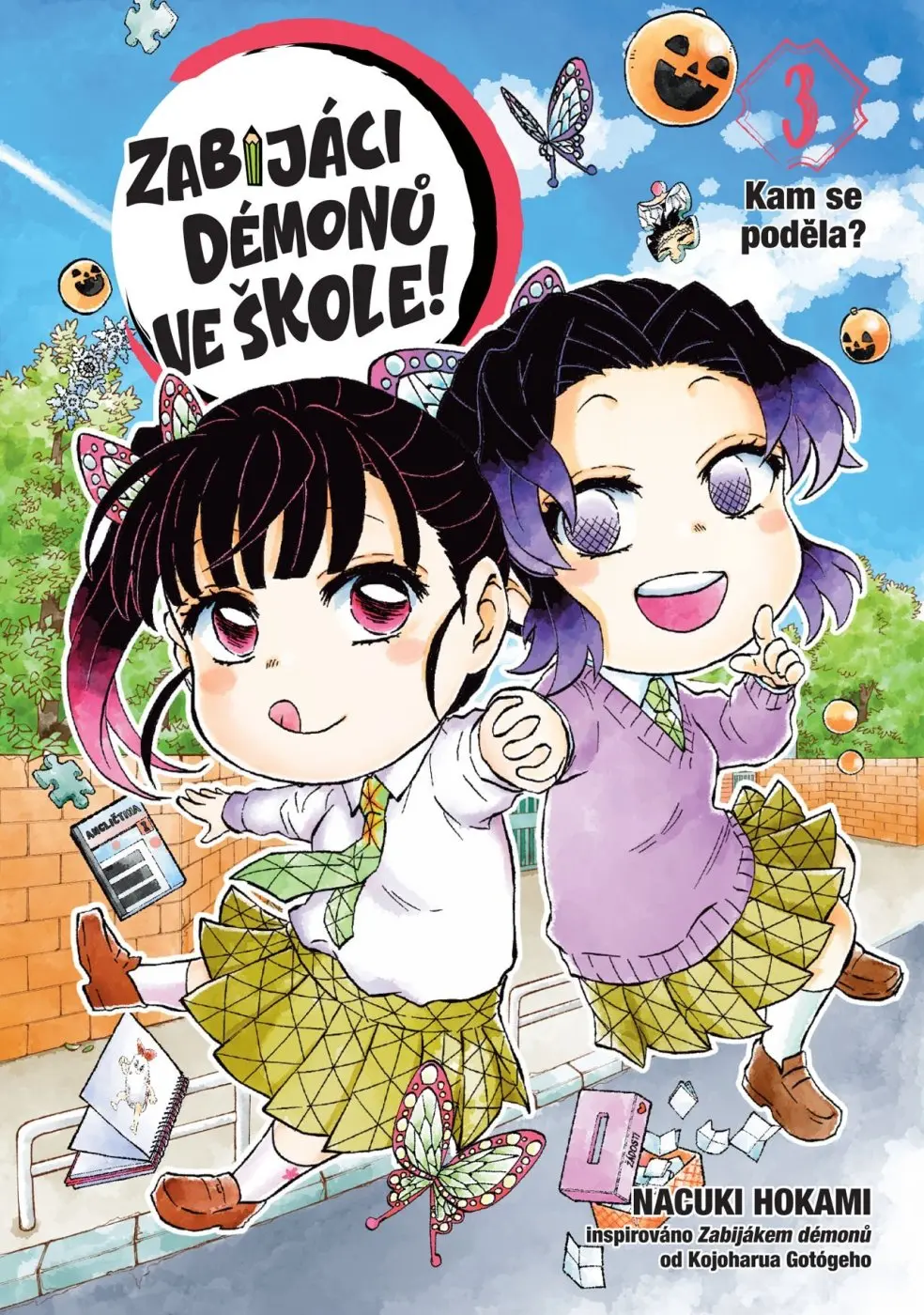 Zabijáci démonů ve škole! 3 - Kampak se poděla? - Nacuki Hokami