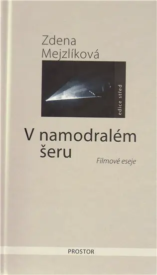 V namodralém šeru - Zdena Mejzlíková