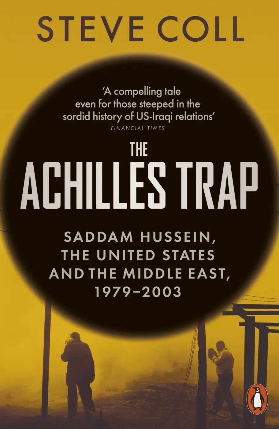 Achilles Trap - Steve Coll