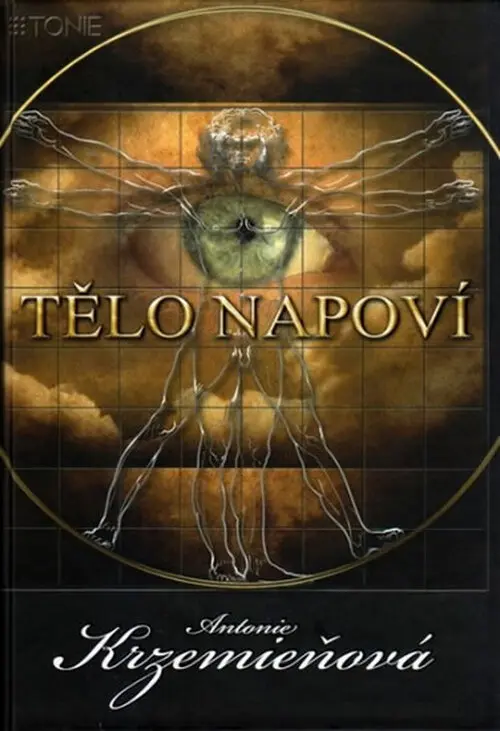 Tělo napoví - Antonie Krzemieńová