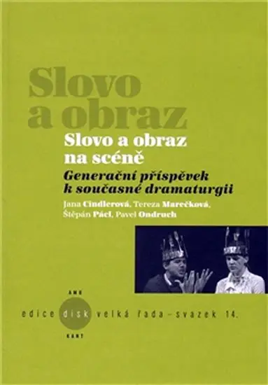 Slovo a obraz na scéně - Jana Cindlerová