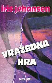 Vražedná hra - Iris Johansen