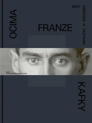 Očima Franze Kafky