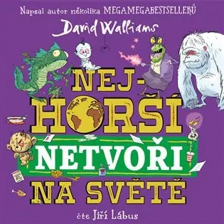 CD Nejhorší netvoři na světě (audiokniha) - David Walliams