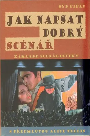 Jak napsat dobrý scénář - Základy scenáristiky