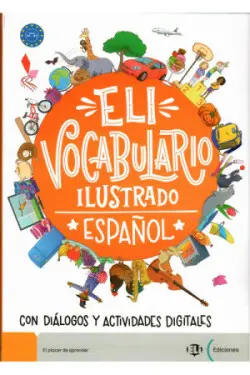 ELi Vocabulario Ilustrado with downloadable games and activities NEW EDITION - AA.VV.