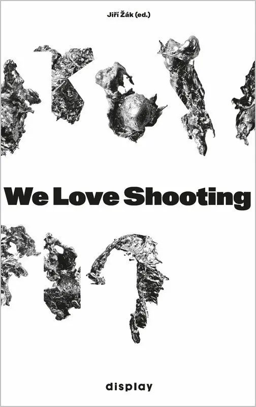 We Love Shooting - Jiří Žák