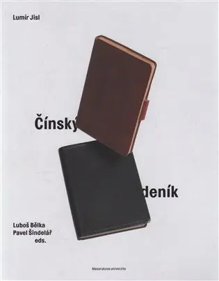 Čínský deník - Luboš Bělka