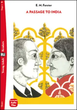 Young Adult ELi Readers Stage 4 (cef B2): A Passage to India (Restyled) - Forster, E M