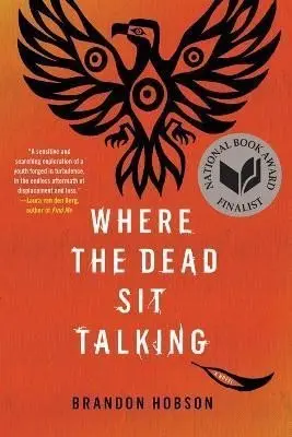 Where The Dead Sit Talking - Brandon Hobson