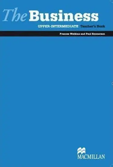 The Business Upper Intermediate: Teacher´s Book - Paul Emmerson