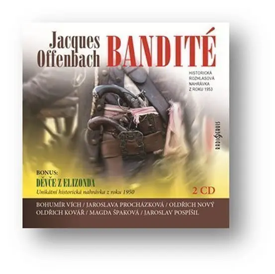 Bandité - 2  (audiokniha) - Jacques Offenbach
