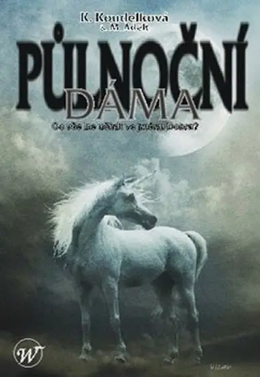 Půlnoční dáma - Kateřina Koudelková