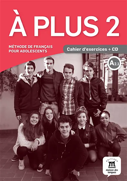 A plus! 2 (A2.1) – Cahier d´exercices + CD