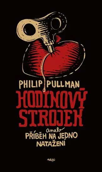 Hodinový strojek aneb Příběh na jedno natažení - Philip Pullman